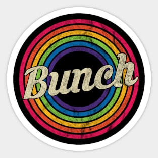 Bunch - Retro Rainbow Faded-Style Sticker